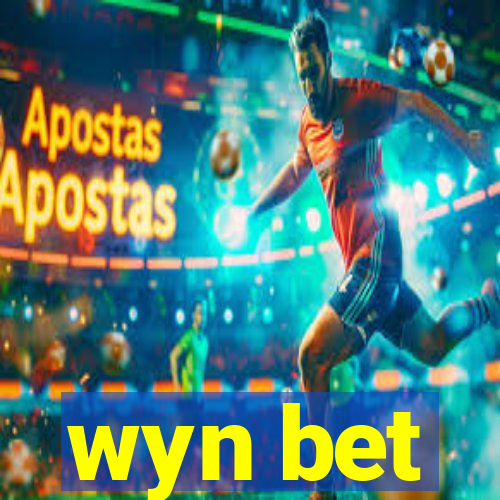 wyn bet